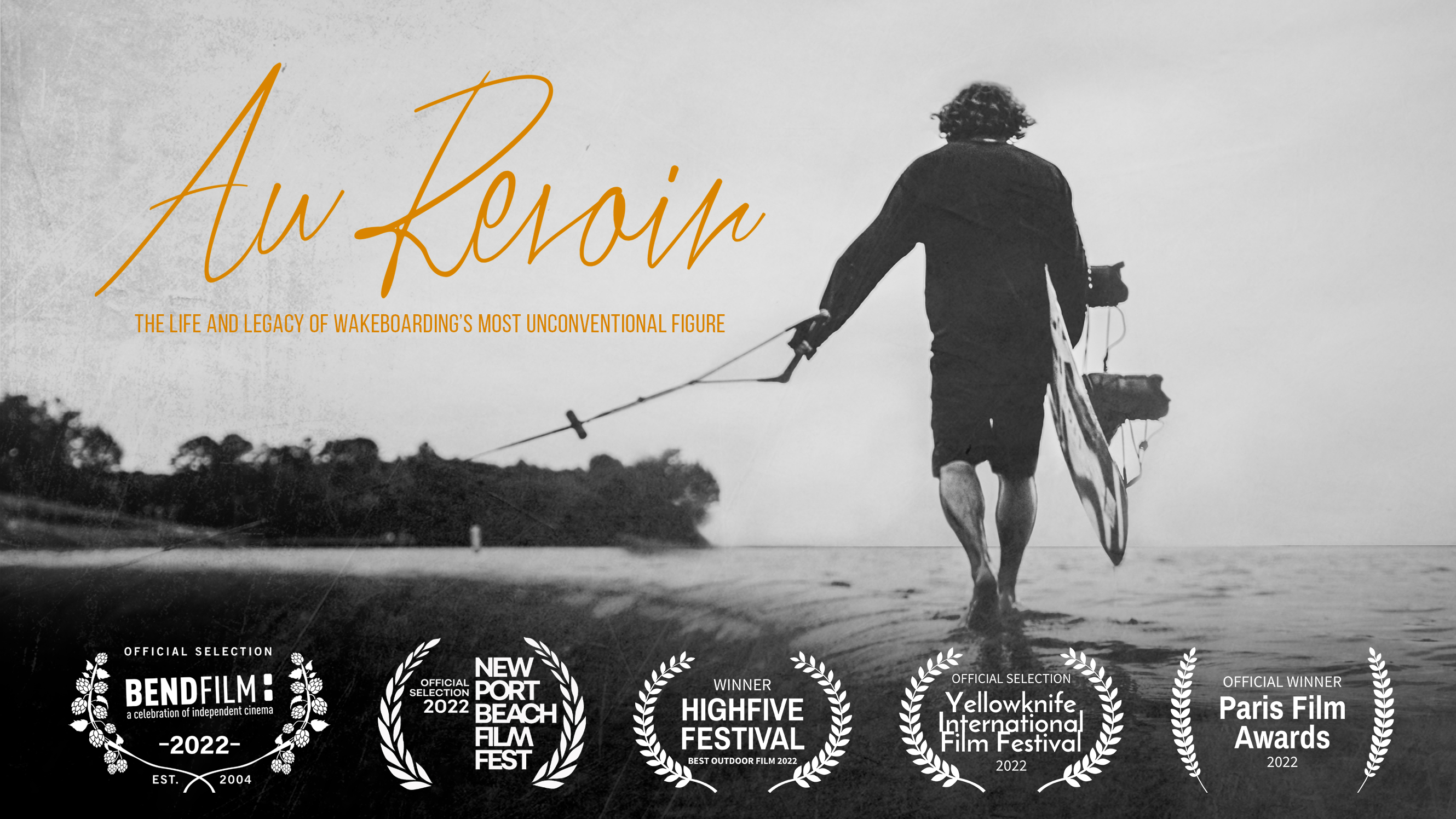 Raphaël Derome, Au Revoir, Wakeboarding Documentary